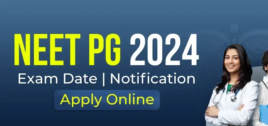 NEET PG 2024 Exam Date Announced