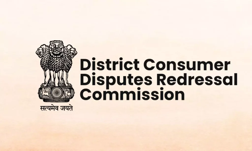 district consumer disputes redressal commission